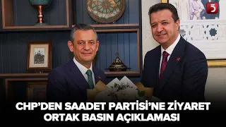 CHP Delegation Visits Saadet Party | Arıkan-Özel Joint Press Statement | April 14, 2026