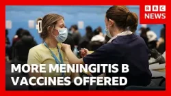 Meningitis B vaccine rollout expanded as six more cases confirmed | BBC News