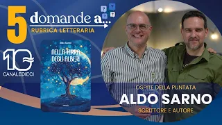5 Questions for Aldo Sarno