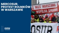 MERCOSUR. Protest rolników warszawie