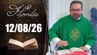 Daily Homily | 08/12/26 | Father Márcio Pereira