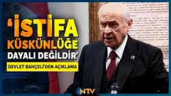 Devlet Bahçeli, İzzet Ulvi Yönter'in İstifası Hakkında Konuştu | NTV Devlet Bahçeli, İzzet Ulvi Yönter'in İstifası Hakkında Konuştu | NTV