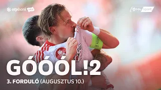 Góóól!2 | az OTP Bank Liga elemzőműsora | 3. forduló