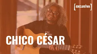 Exclusive | Chico César