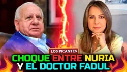 Fuerte controversia tras trabajo periodístico de Nuria contra el doctor Fadul | VIVE EL ESPECTÁCULO