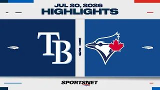 MLB Highlights | Rays vs. Blue Jays - July 20, 2026