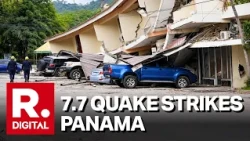 Powerful 7.7 Magnitude Quake Rocks Panama; President Declares 'Major Disaster' Amid Aftershocks