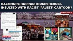 Baltimore Bridge Collapse: Indians Insulted With Racist "Pajeet" Cartoon| Hindus Blamed For Tragedy?