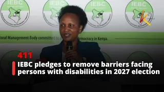 IEBC pledges to remove barriers facing persons with disabilities in 2027 election