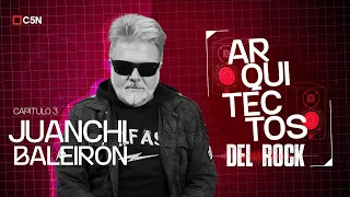 Juanchi Baleirón, the producer who always has the key to the hit | ARCHITECTS OF ROCK