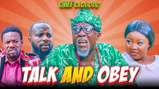 Chief Olododo 'Talk and Obey' | Nigerian Comedy Series | Akpan & Oduma Spin-Off | Latest Funny Skit