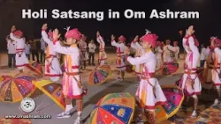 Holi Satsang in OM Ashram