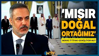 Will the Mecca Alliance Expand? Hakan Fidan Discusses Egypt's Potential Participation | NTV