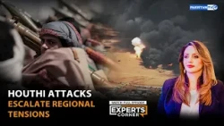 EXPERTS CORNER || HOUTHI ATTACKS ESCALATE REGIONAL TENSIONS || 22-10-2026