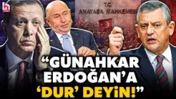 ÖZEL'DEN AYM'YE TARİHİ ÇAĞRI! Erdoğan'ın onayıyla Limak'ın Akbelen'i talan planına ateş püskürdü!