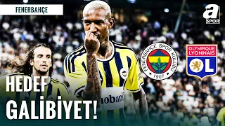 "Kadıköy'de Turun Anahtarı Fenerbahçe'nin Elindé!" | Fenerbahçe'de Hedef Galibiyet!