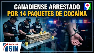 Canadian man arrested with 14 packages of suspected cocaine | SIN First Edition