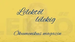 Lélektől lélekig 2026.01.11.