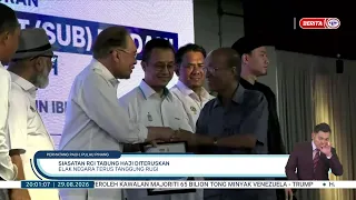 29 OGOS 2026 -BP- SIASATAN RCI TABUNG HAJI DITERUSKAN: ELAK NEGARA TERUS TANGGUNG RUGI