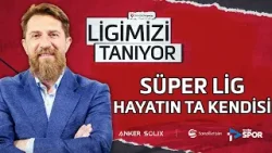 Süper Lig Hayatın Ta Kendisi | Erman Özgür ile Ligimizi Tanıyor #18