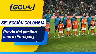 Colombia vs. Paraguay Preview; Gol Caracol LIVE with Néstor Lorenzo's team