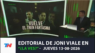 JONI VIALE EDITORIAL: THE GHOST TRAIN RETURNS" | Can You See It?, 08/13/26