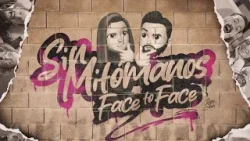 EN VIVO ? | Sin Mitómanos ? Face to face ?? | By Juany & Ana ??‍♂️??‍?