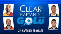 Trendyol Süper Lig 32. Haftanın En Güzel Golleri 2023/24 #Clear