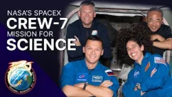 The Science of NASA's SpaceX Crew-7 Mission