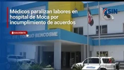 Work stoppage at Dr. Toribio Bencosme Hospital in Moca