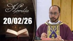 Homilia Diária | 20/02/26 | Padre Tiago Medeiros Homilia Diária | 20/02/26 | Padre Tiago Medeiros