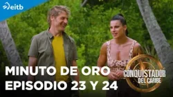 EL CONQUISTADOR 2026: MINUTO DE ORO EPISODIO 23 y 24