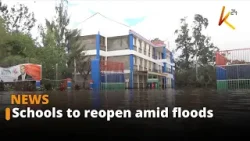 Schools to reopen amid floods