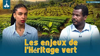 Les enjeux de l'Héritage vert