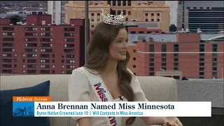 Midwest Access: Meet 2026 Miss Minnesota Anna Brennan (Byron) + Her “Media Well” Mission