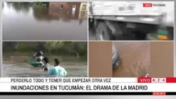 ? EL DRAMA DE LA MADRID: 15 MIL EVACUADOS EN TUCUMÁN POR LAS INUNDACIONES