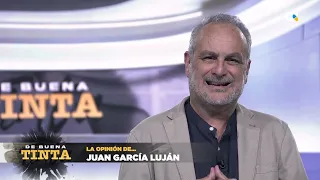 De buena tinta | Juan García Luján