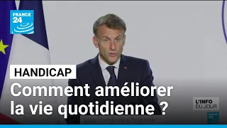 Handicap en France : Emmanuel Macron annonce une série de mesures • FRANCE 24