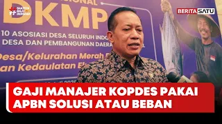 Gaji Manajer Kopdes Ditanggung APBN 2 Tahun: Solusi Maju atau Beban Baru? #Beritasatu
