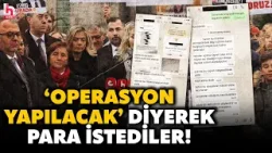 İBB TUTUKLU AİLELERİNE SAHTE BELGELİ 5 MİLYONLUK TUZAK! Atılan mesajlar kan dondurdu! İşte detaylar!