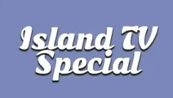 Island TV Special - Ep. 142 (Mercius Antpone)