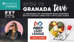 ⚡ GRANADA TEVÉ HD | #GTVÉ776 | Rosa Montero, Adriana Larrotcha y First Lego League | 30 ene ⚡ GRANADA TEVÉ HD | #GTVÉ776 | Rosa Montero, Adriana Larrotcha y First Lego League | 30 ene