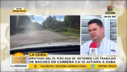 Diputado del PLH pide que se retomen los trabajos de bacheo en la CA-13, Jutiapa a Saba