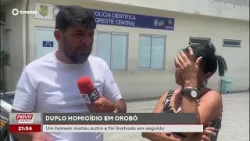 Duplo homicídio: homem mata outro e é linchado em seguida em Orobó  | #NovaGeral