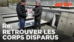 Les disparus de la guerre du Kosovo | ARTE Regards