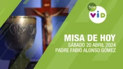 Misa de hoy ⛪ Sábado 20 Abril de 2024, Padre Fabio Alonso Gómez #TeleVID #MisaDeHoy #Misa