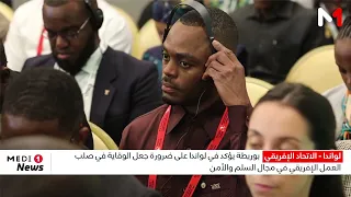 Bourita emphasizes in Luanda the need to place prevention at the heart of African peace and secur...