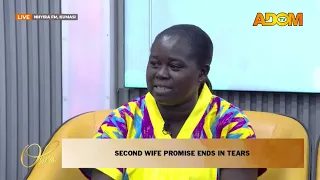 Second Wife Promise Ends In Tears - Obra on Adom TV (24-09-26)