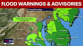 Coastal Flood Warnings and Advisories in effect ahead of developing nor'easter