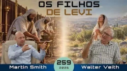 The Sons of Levi | Who Is on the Lord's Side? — Walter Veith and Martin Smith | WUP 259